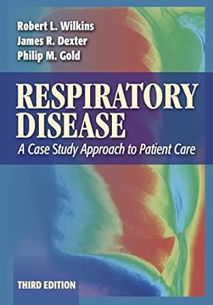 Respiratory disease: A case study approach to patient care 3rd